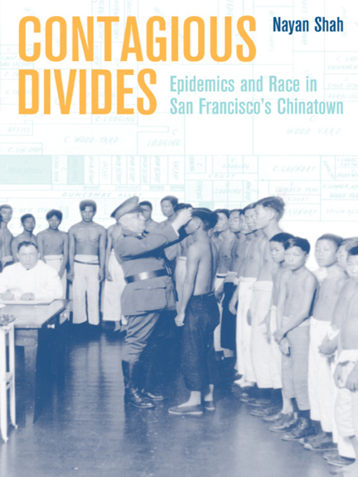 Title details for Contagious Divides by Nayan Shah - Available